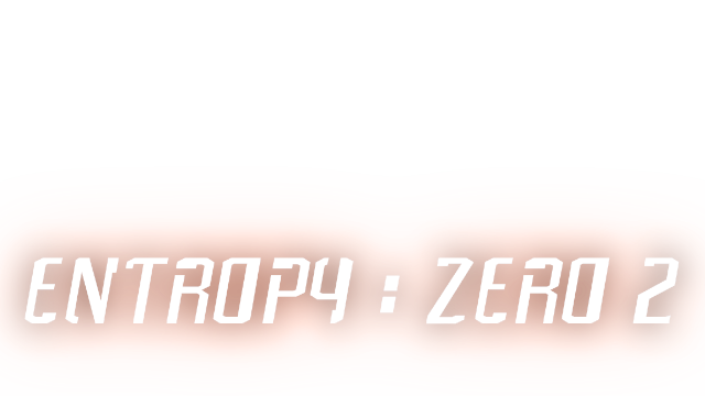 Entropy : Zero 2