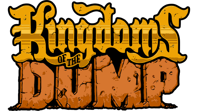 Kingdoms of the Dump