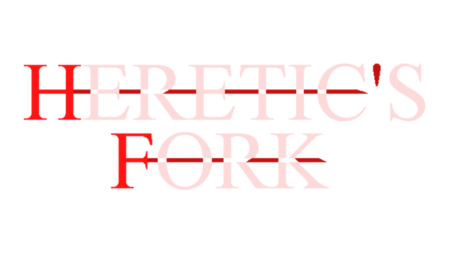 Heretic's Fork