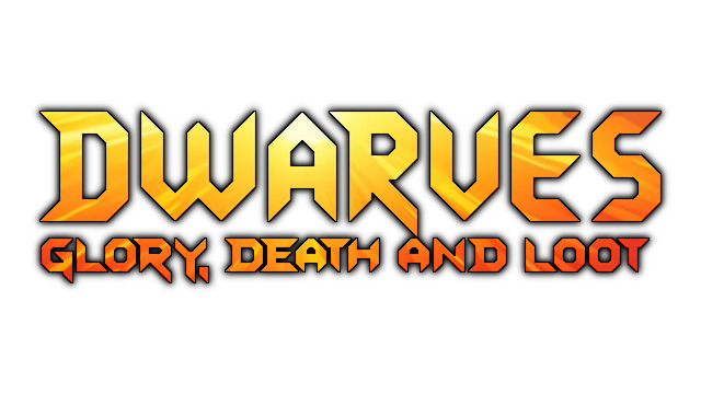 Dwarves: Glory, Death and Loot