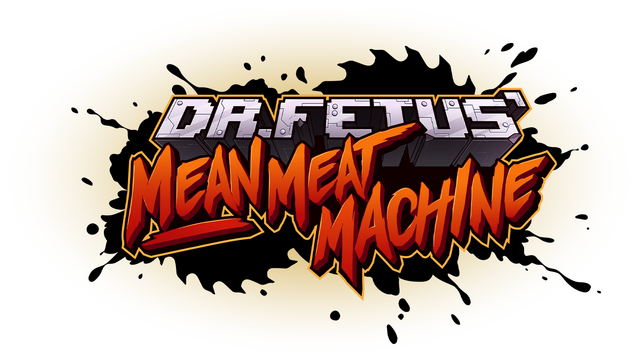 Dr. Fetus' Mean Meat Machine