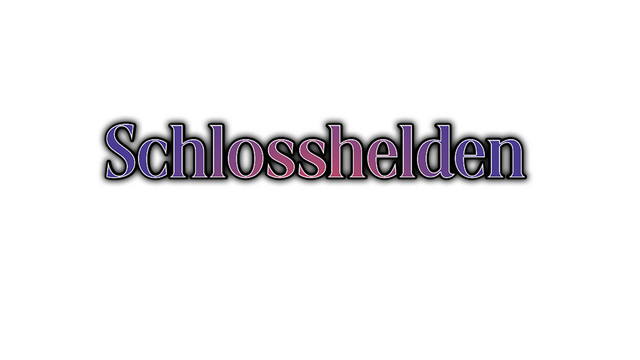 Schlosshelden