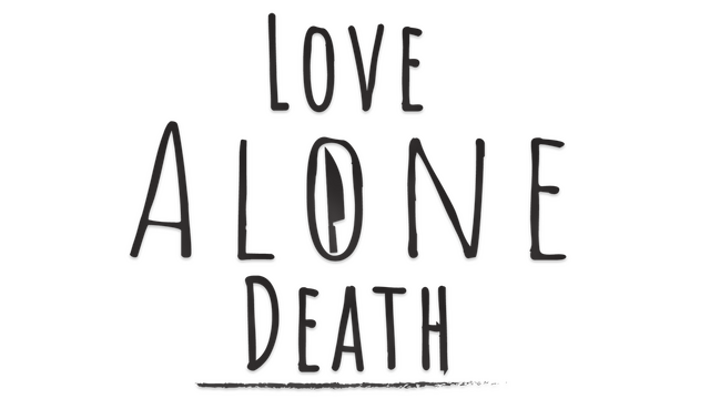 Love Alone Death