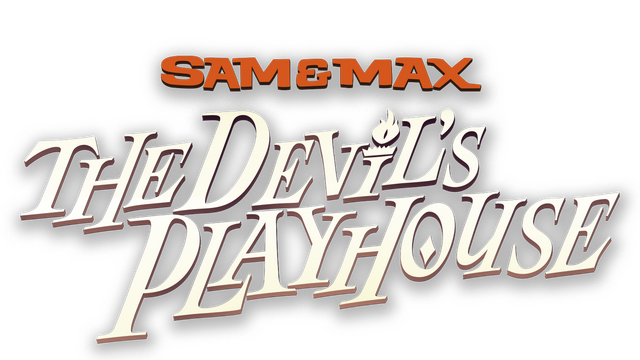 Sam & Max: The Devil's Playhouse