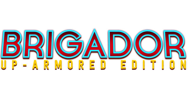 Brigador: Up-Armored Edition