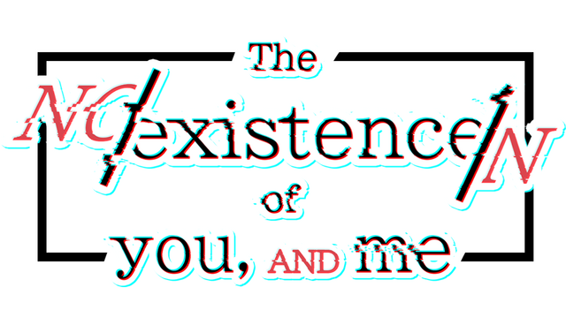 The NOexistenceN of you AND me