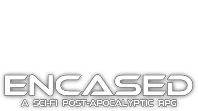 Encased: A Sci-Fi Post-Apocalyptic RPG